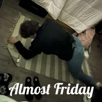 Almost Friday