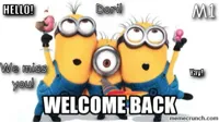 welcome back