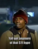 Y'all got any more of them