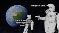Always Has Been