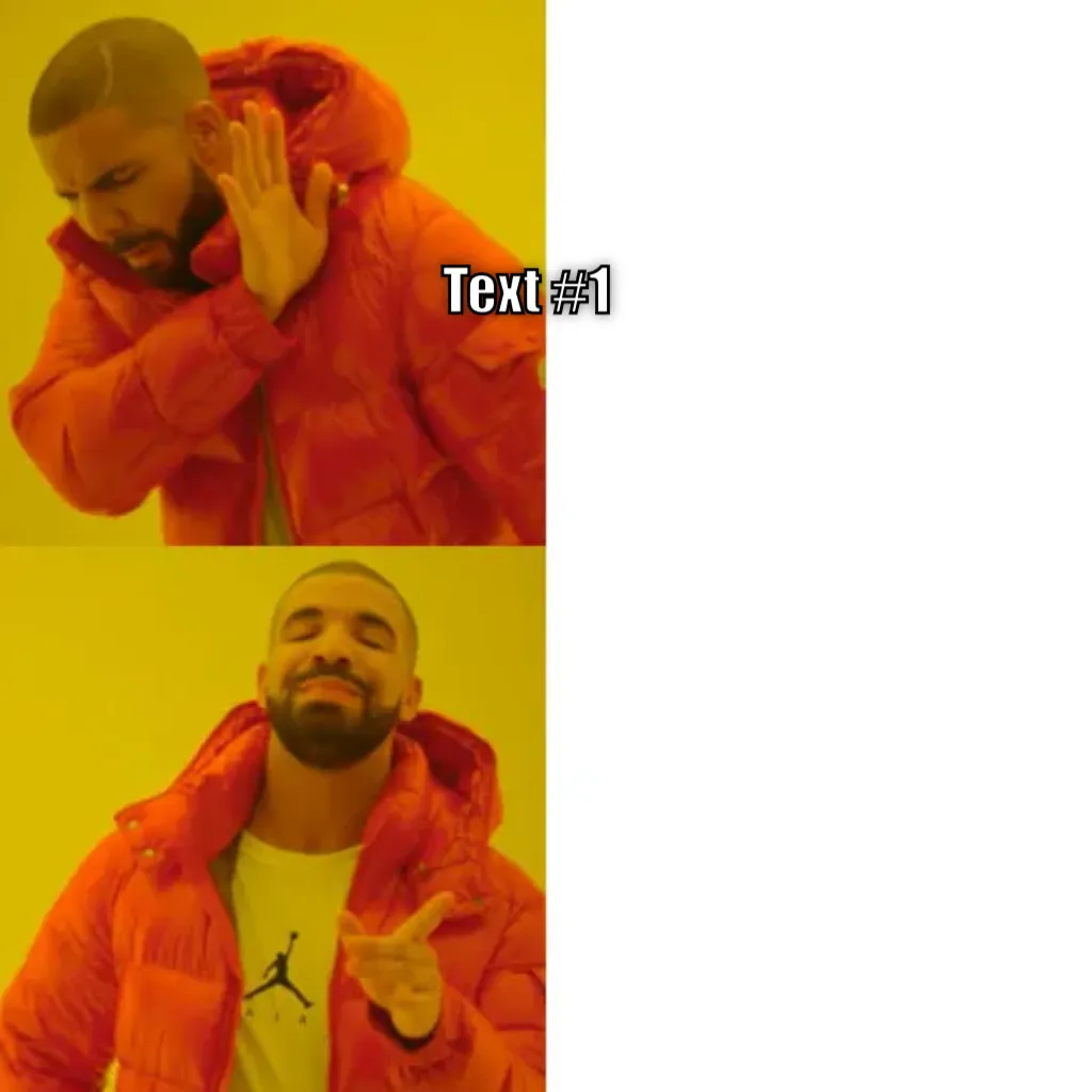 Drake Meme