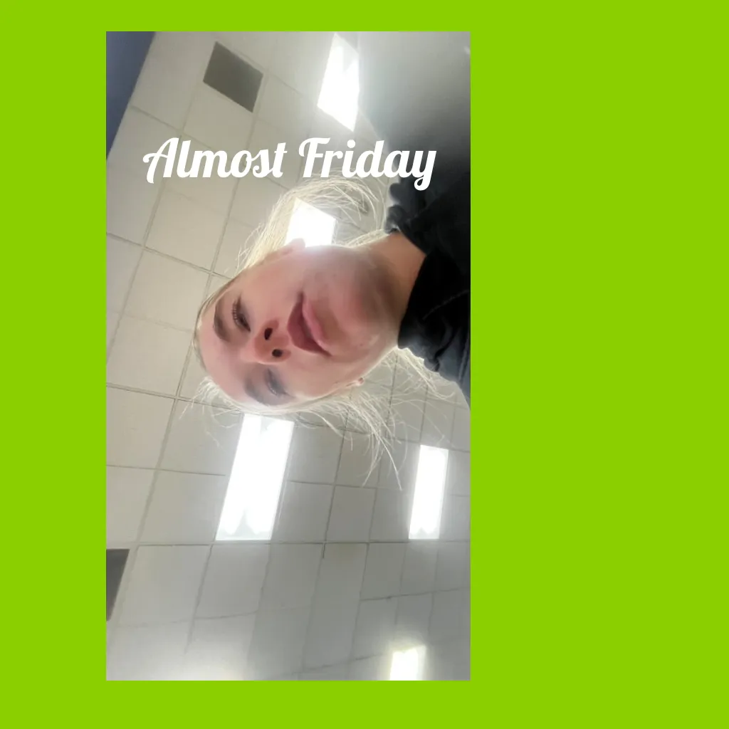 Almost Friday