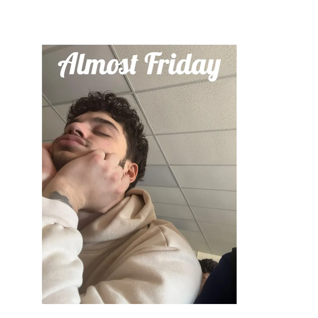 Almost Friday