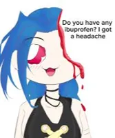 do you have any ibuprofen i have a headache