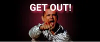 get out