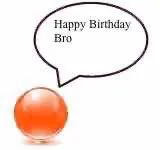 happy birthday bro ball