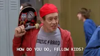 hello fellow kids