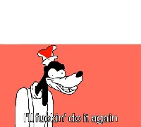 I'll do it again