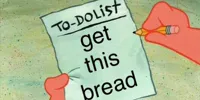 lets get this bread 