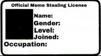 Meme Stealing License