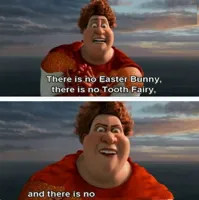 TIGHTEN MEGAMIND "THERE IS NO EASTER BUNNY"